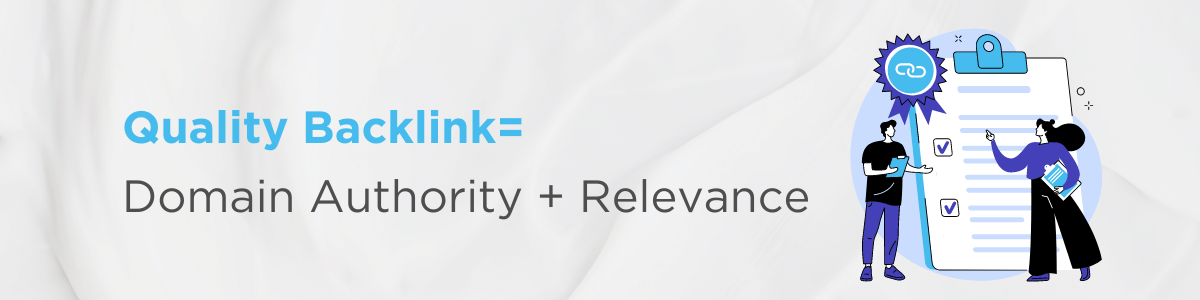 Graphic with text: Quality backlink = Domain Authority + Relevance